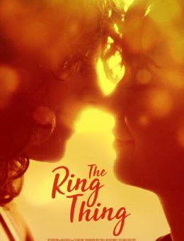 The Ring Thing (2017)