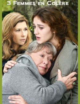 Три рассерженные женщины (2013)
