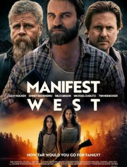 Манифест Запад (2022)