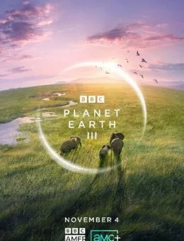  BBC: Планета Земля III
