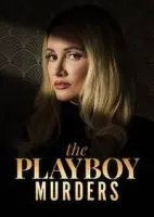 Убийства в мире Playboy (2023)