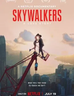 Skywalkers: История одной пары (2024)